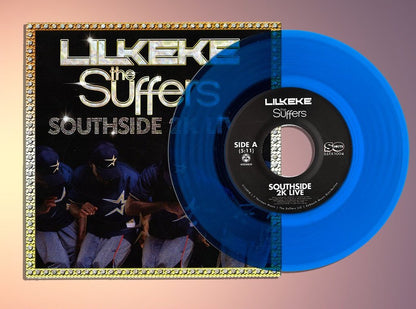 Lil' Keke & The Suffers "Southside 2K Live" - 7" Vinyl Record